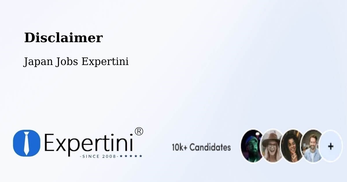 Disclaimer – Futtsu - Japan Jobs Expertini